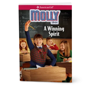 Molly: A Winning Spirit Book (Historical Characters)