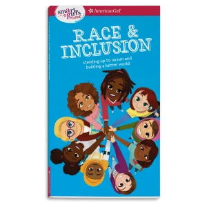 A Smart Girl's Guide: Race & Inclusion Book