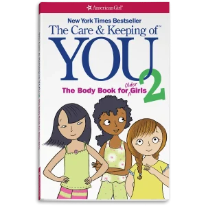 The Care & Keeping of You 2