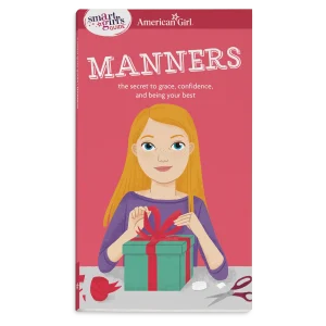 A Smart Girl's Guide: Manners