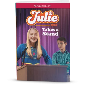 Julie Takes a Stand: Julie Book 2 (Historical Characters)