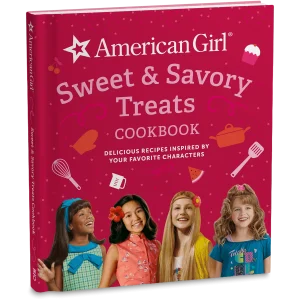 American Girl® Sweet & Savory Treats Cookbook