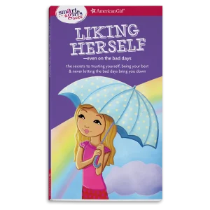 A Smart Girl's Guide: Liking Herself
