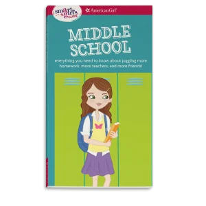 A Smart Girl’s Guide: Middle School