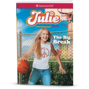 The Big Break: Julie Book 1 (Historical Characters)